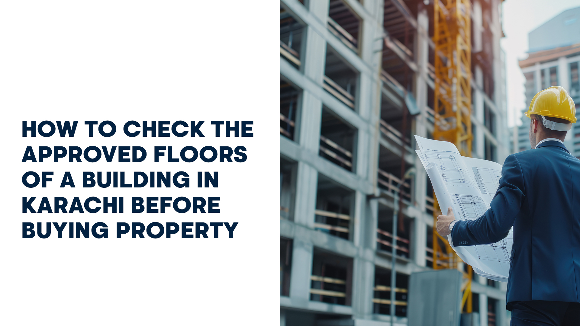 How to Check the Approved Floors of a Building in Karachi Before Buying Property