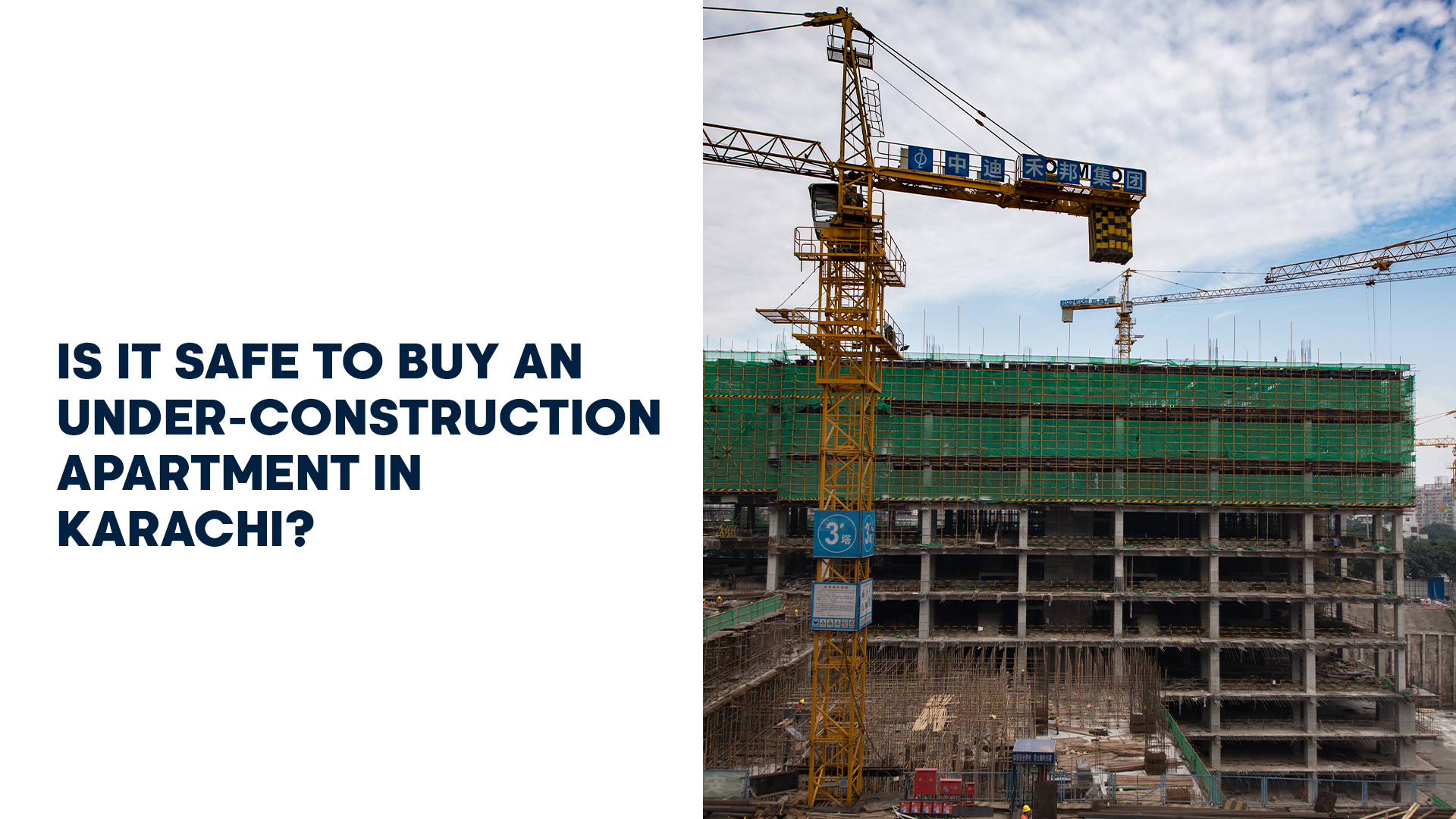 Is It Safe to Buy An Under-Construction Apartment in Karachi?