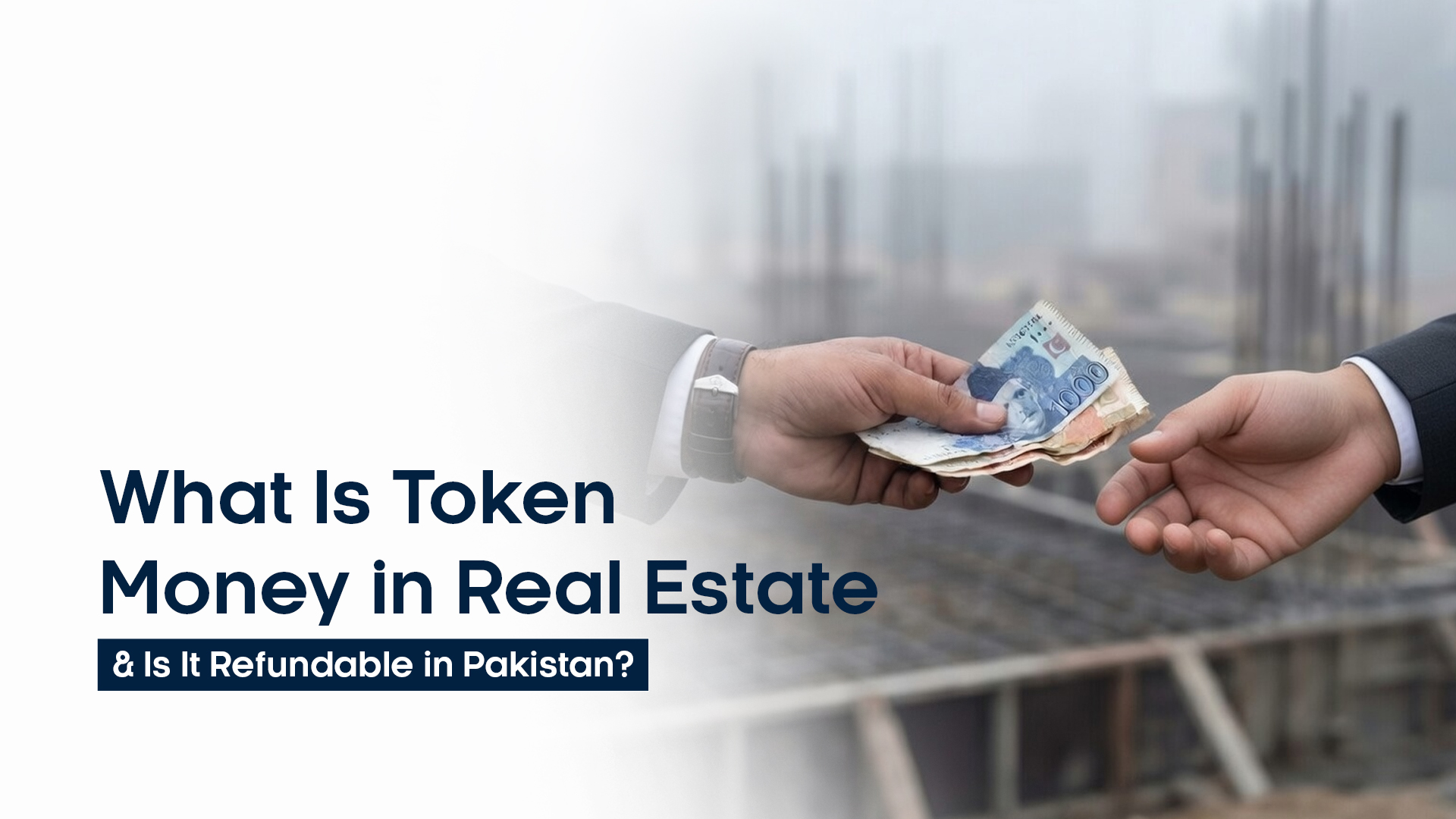 What Is Token Money in Real Estate Pakistan? A Complete Guide for Property Buyers
