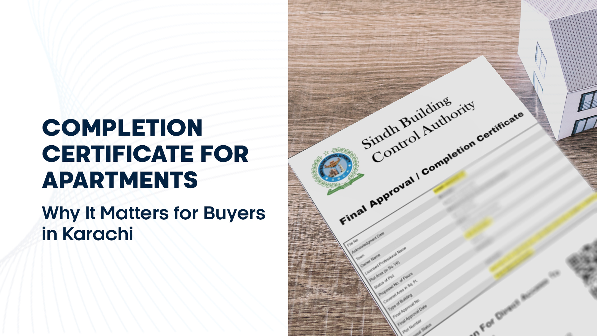 Completion Certificate for Apartments: Why It Matters for Buyers in Karachi