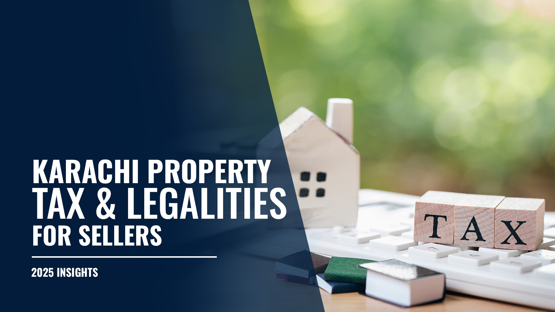 Karachi Property Tax 2025-26: Rates, Information & Legal Guide for Sellers