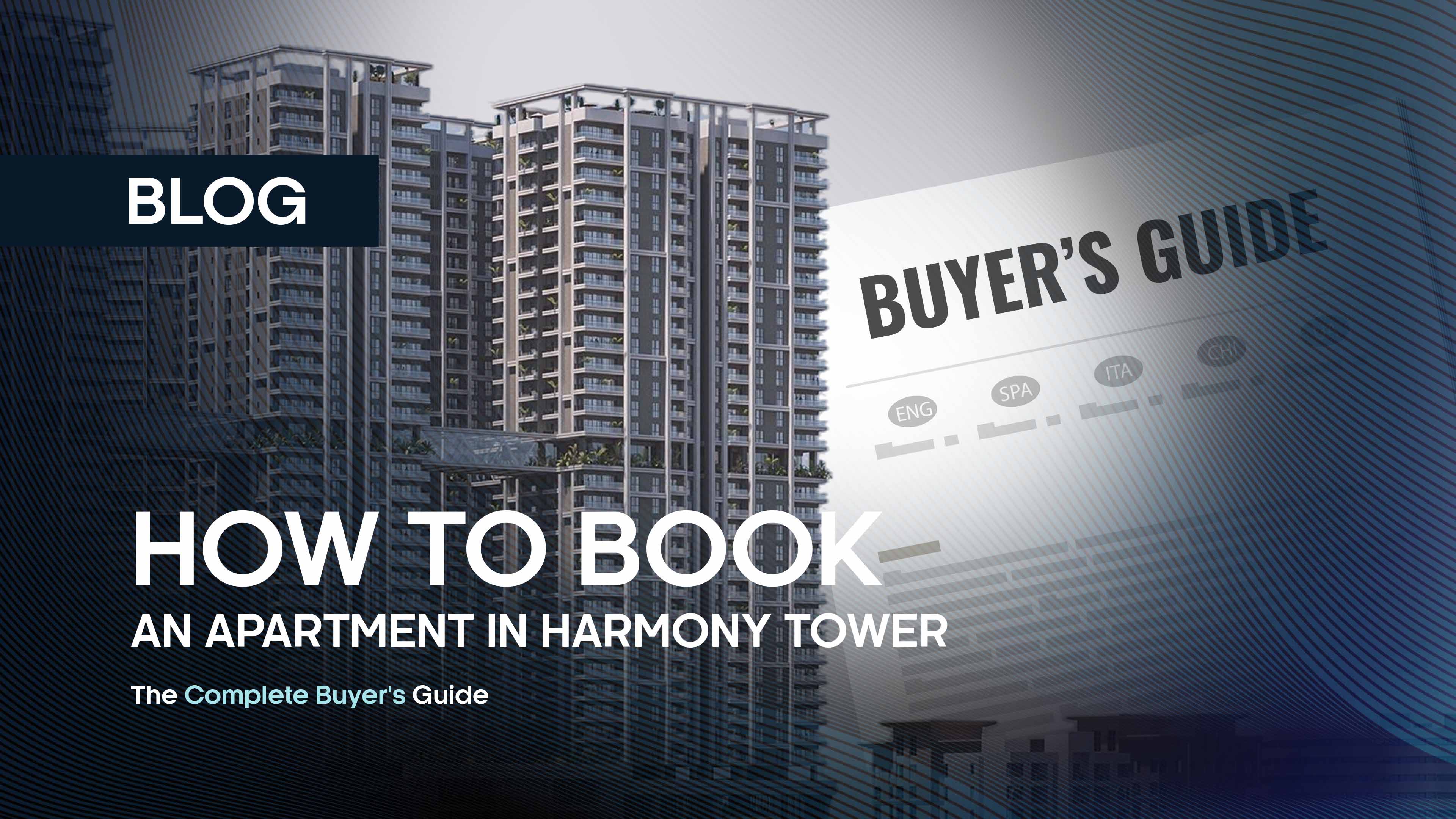 How to Book an Apartment in Harmony Tower: The Complete Buyer's Guide