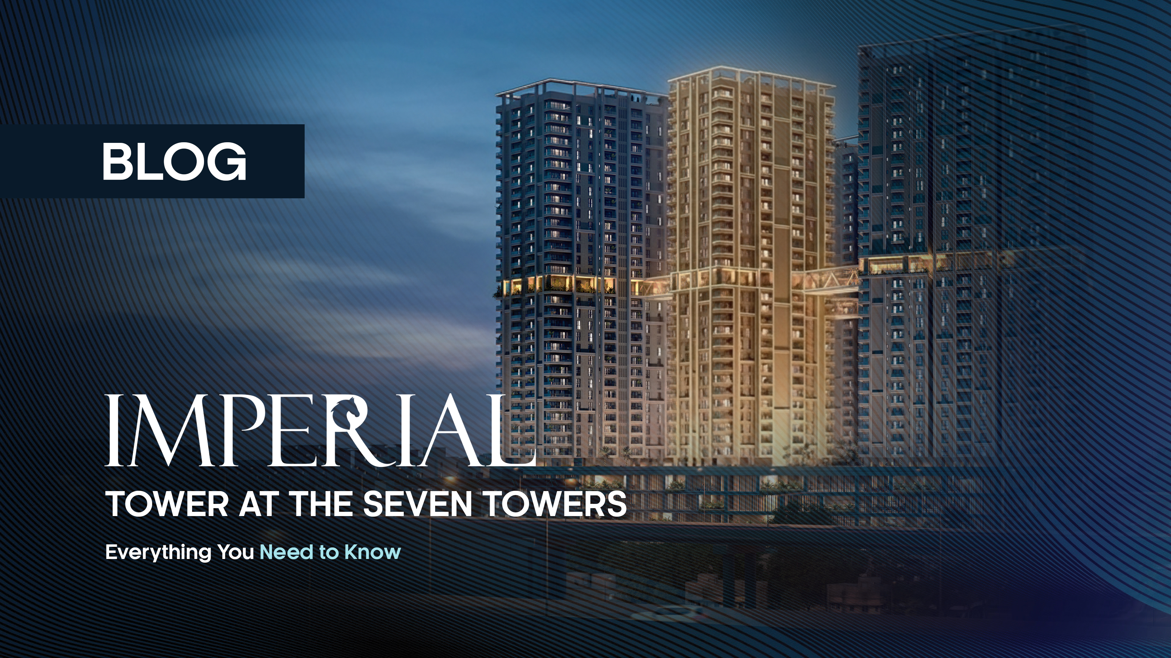 Imperial Tower at The Seven Towers: Everything You Need to Know