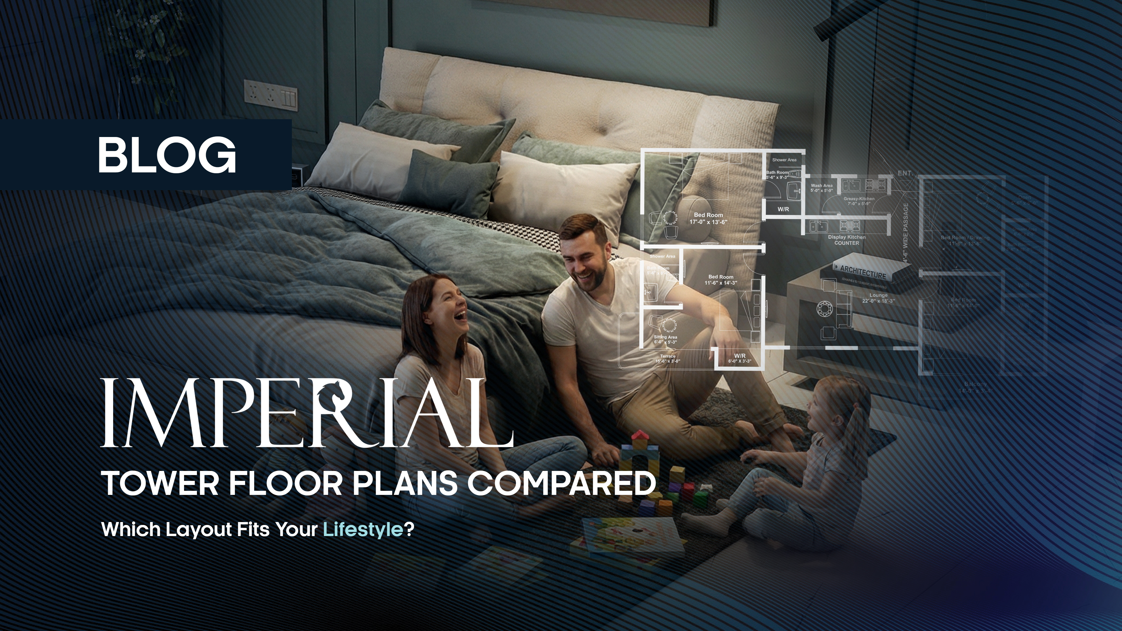 Imperial Tower Floor Plans Compared: Which Layout Fits Your Lifestyle?