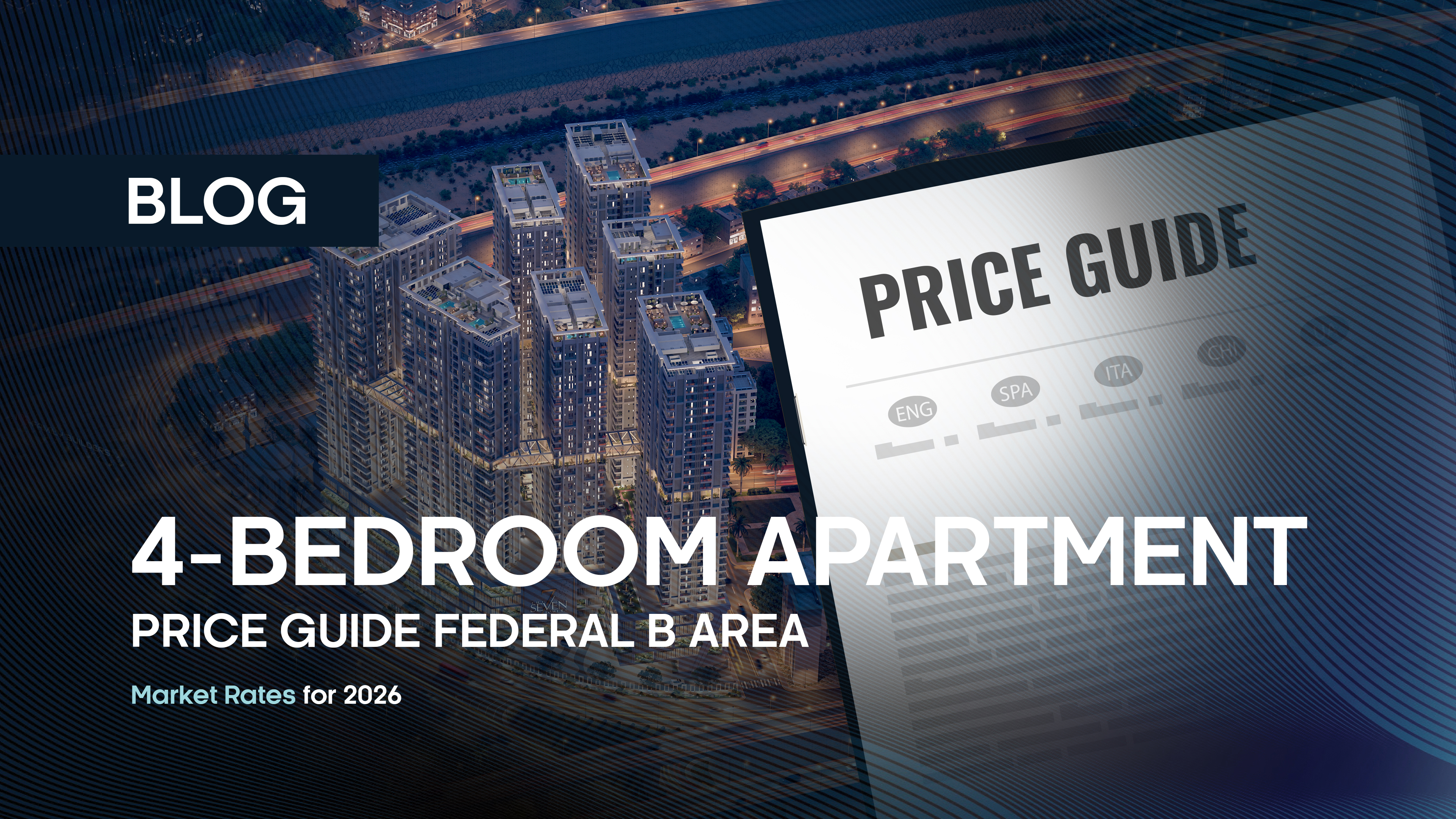 4-Bedroom Apartment Price Guide Federal B Area: Market Rates for 2026